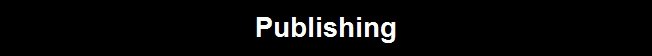 Publishing Publishing