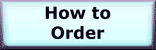 How to order